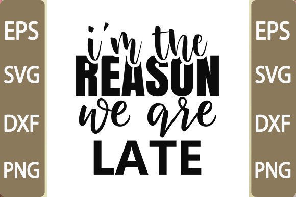 Baby Funny Svg Design, I’m the Reason We