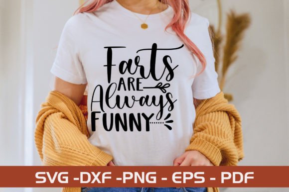 Farts Are Always Funny SVG Design