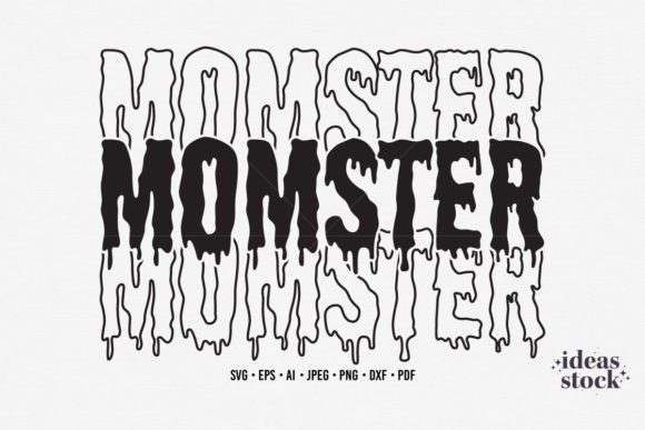 Graphic Magic for Crafts: Halloween Svg. Momster Svg. Funny Svg.