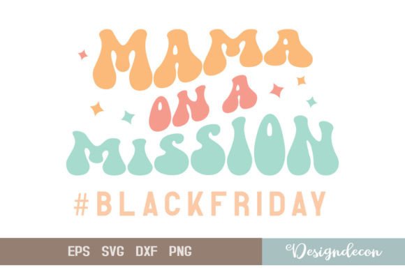 Mama on a Mission Retro Groovy Funny SVG
